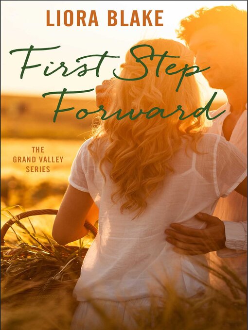 Title details for First Step Forward by Liora Blake - Wait list